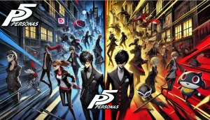 ペルソナ5無印とロイヤルはどっちが満足度高い？徹底比較で解説